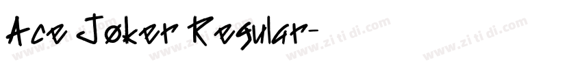 Ace Joker Regular字体转换
